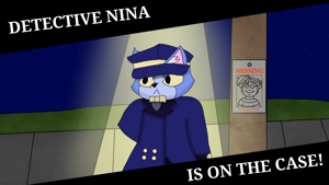 Detective Nina is on the missing persons case!